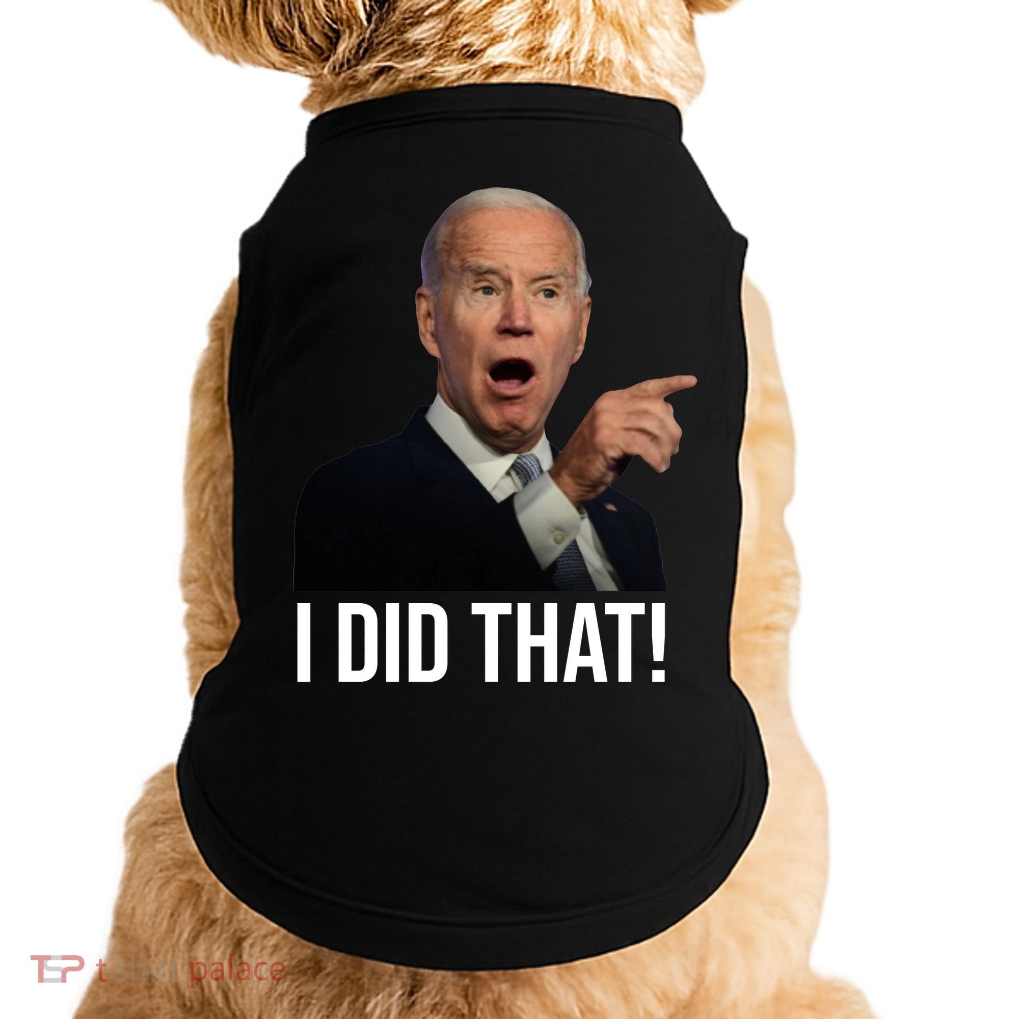 I Did That Funny Joe Biden Doggie Tank