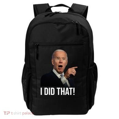 I Did That Funny Joe Biden Backpack
