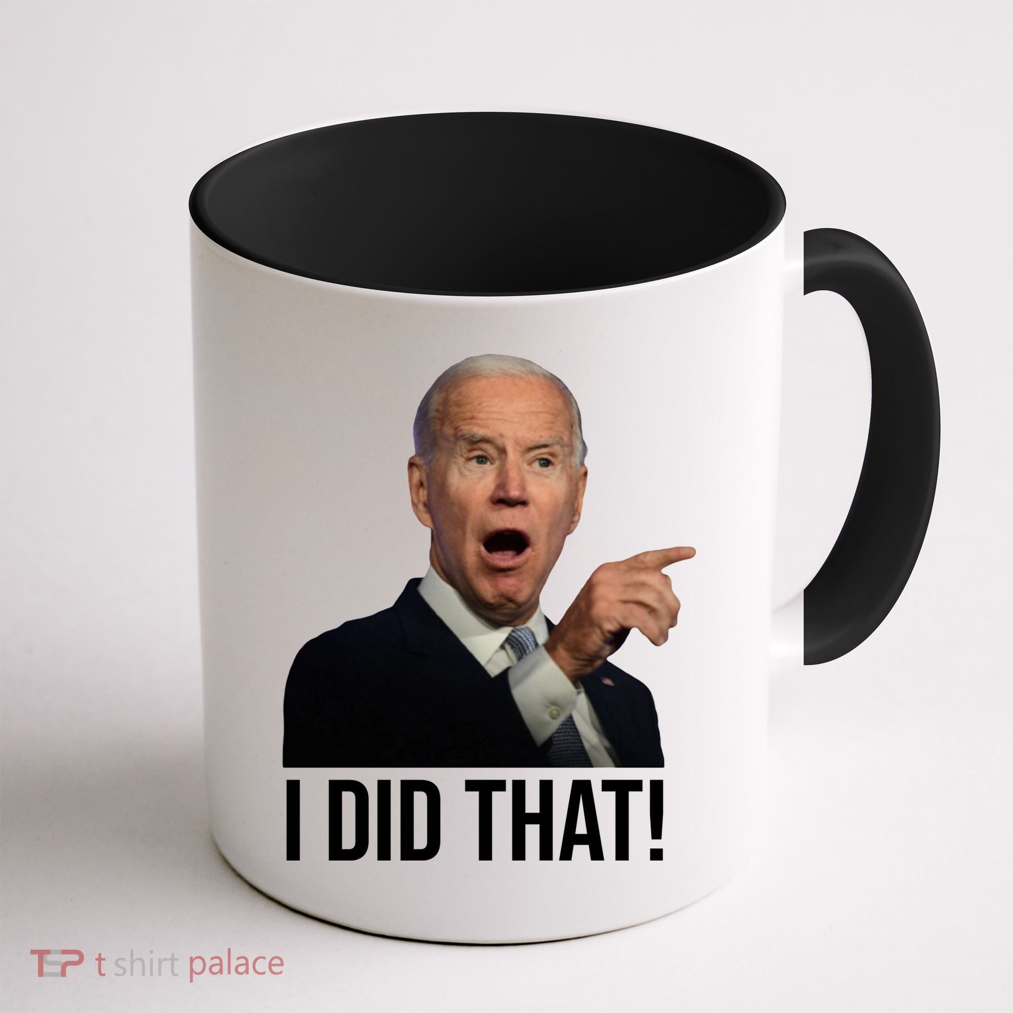 I Did That Funny Joe Biden Coffee Mug