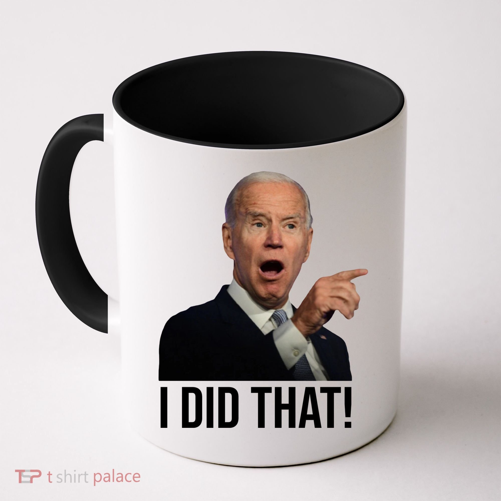 I Did That Funny Joe Biden Coffee Mug