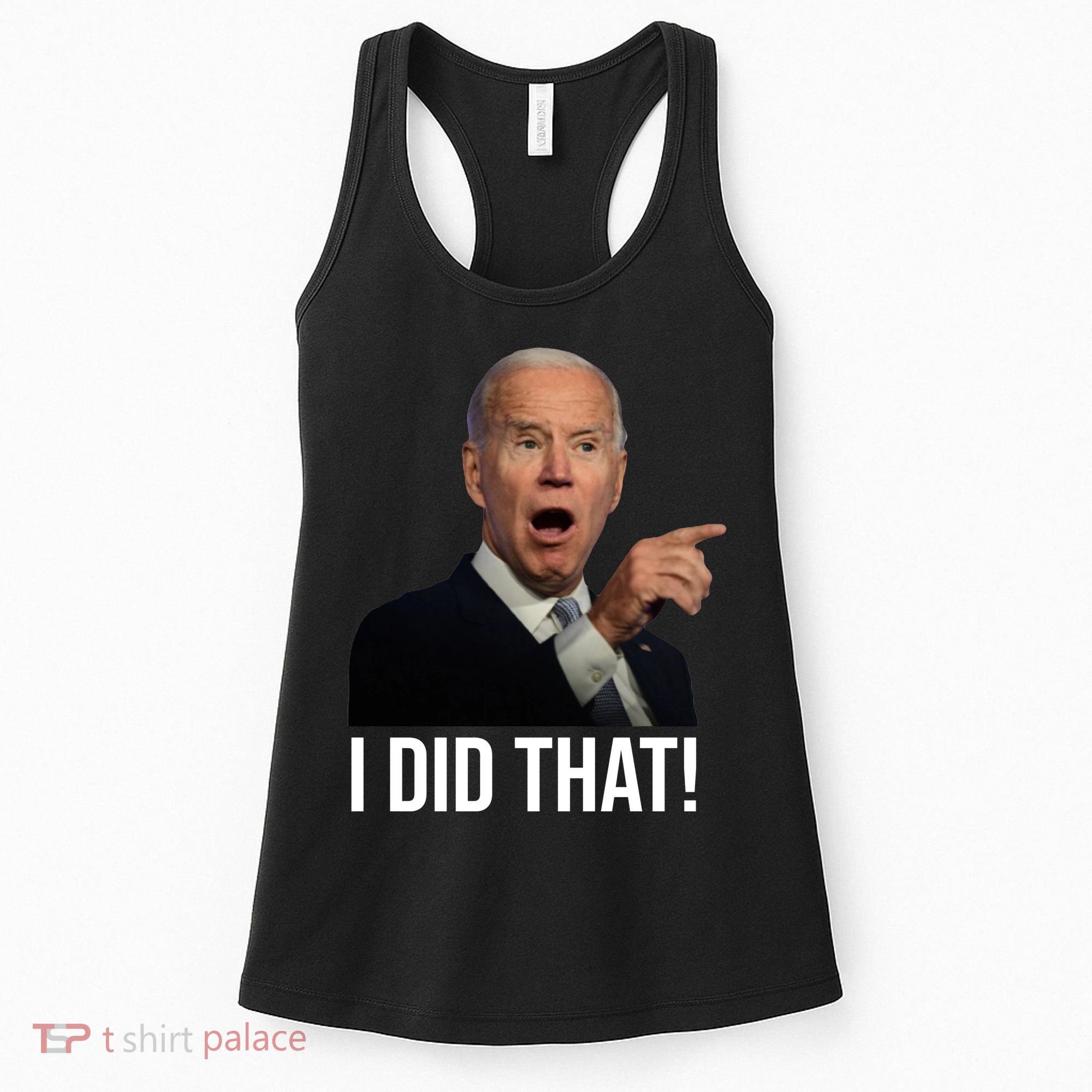 I Did That Funny Joe Biden Women's Tank Top