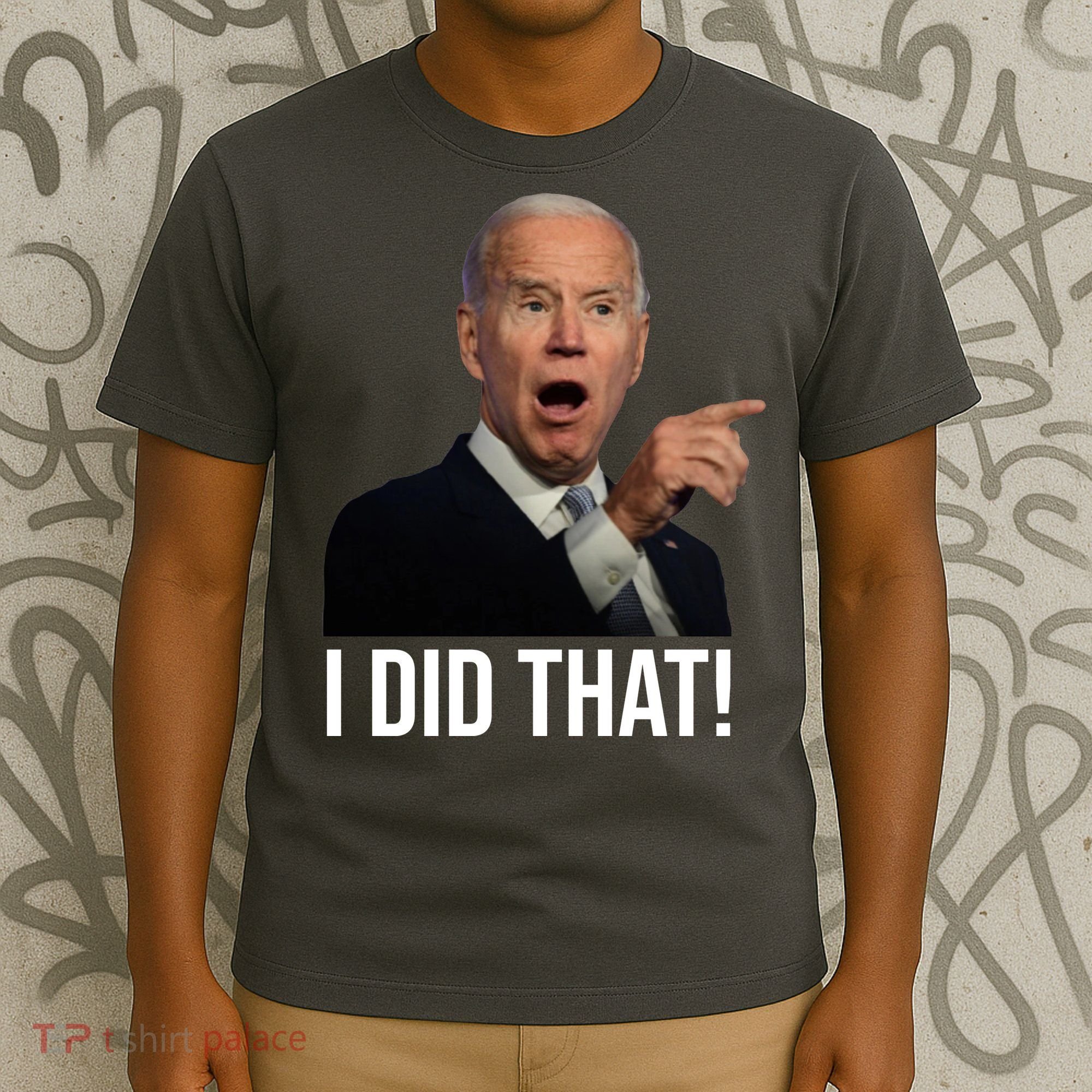 I Did That Funny Joe Biden T-Shirt