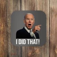 I Did That Funny Joe Biden Coaster thumb 0
