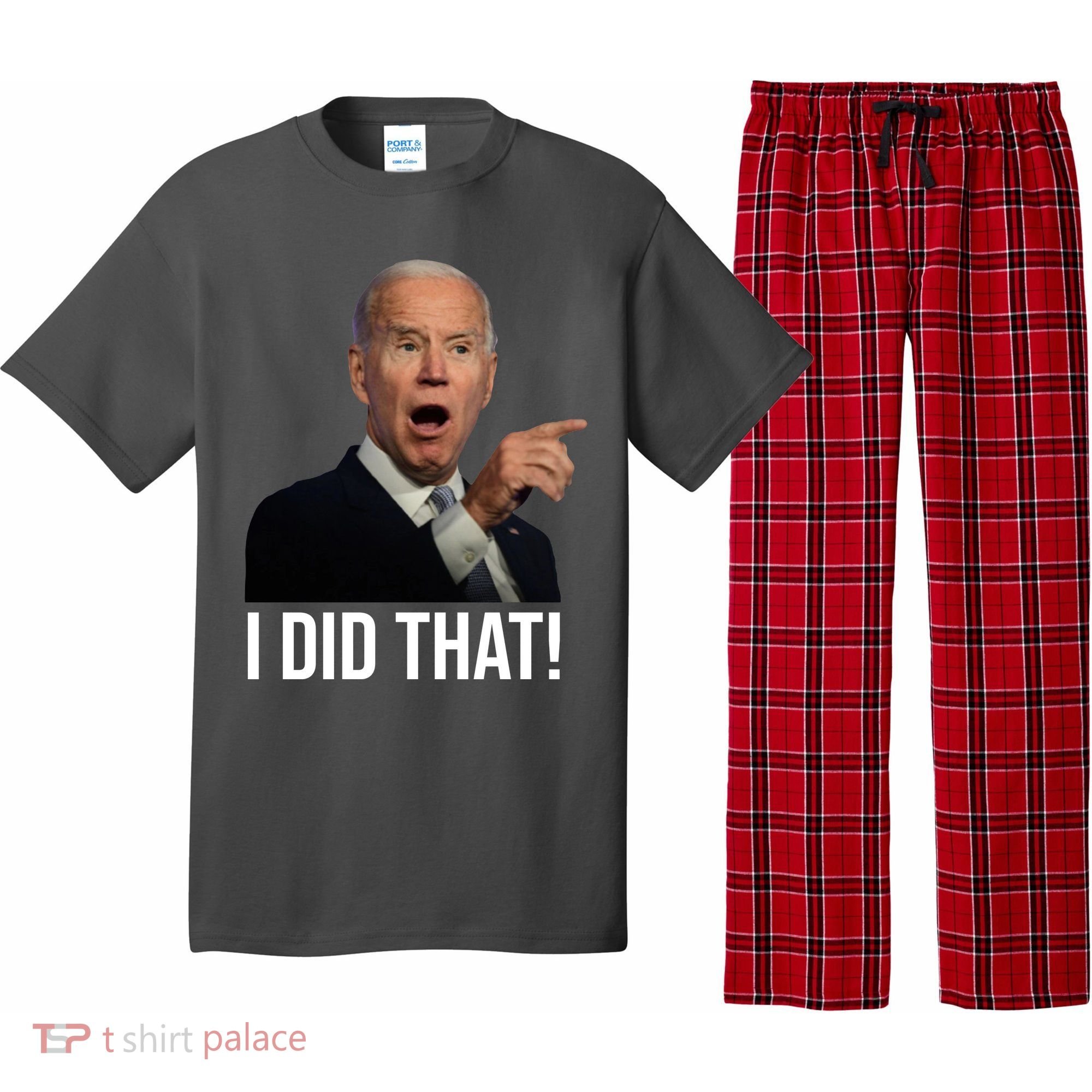 I Did That Funny Joe Biden Pajama Set