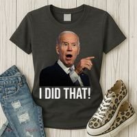 I Did That Funny Joe Biden Women's T-Shirt thumb 3