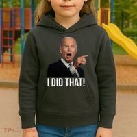 I Did That Funny Joe Biden Kids Hoodie thumb 3