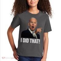 I Did That Funny Joe Biden Kids T-Shirt thumb 2