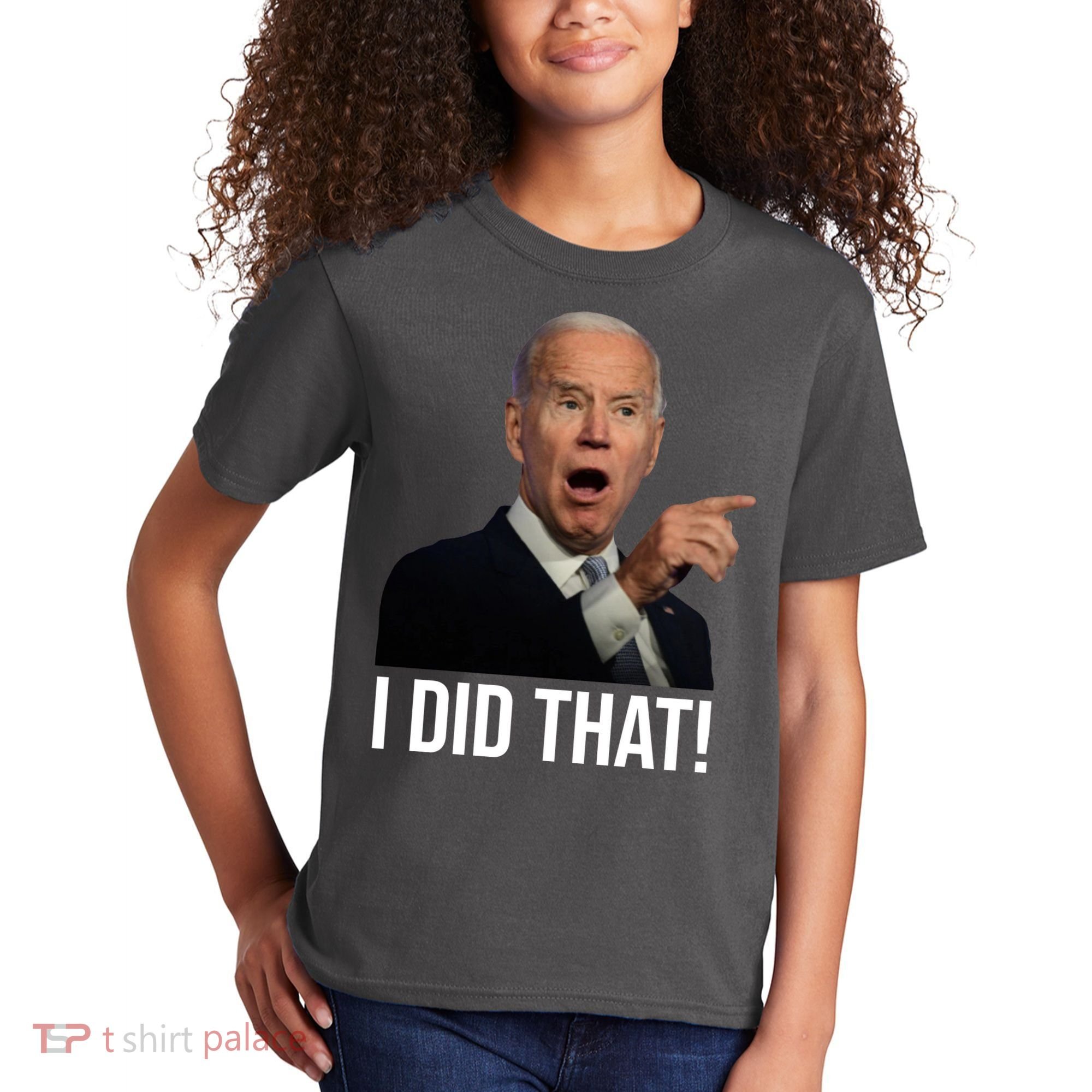 I Did That Funny Joe Biden Kids T-Shirt