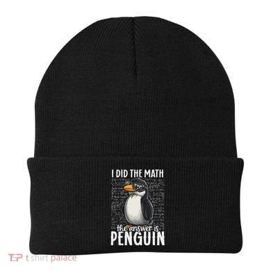 I Did The Math The Answer Is Penguin Funny Math Teacher Beanie