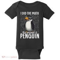 I Did The Math The Answer Is Penguin Funny Math Teacher Baby Bodysuit thumb 0