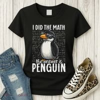 I Did The Math The Answer Is Penguin Funny Math Teacher Women's T-Shirt thumb 3