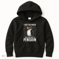 I Did The Math The Answer Is Penguin Funny Math Teacher Kids Hoodie thumb 0