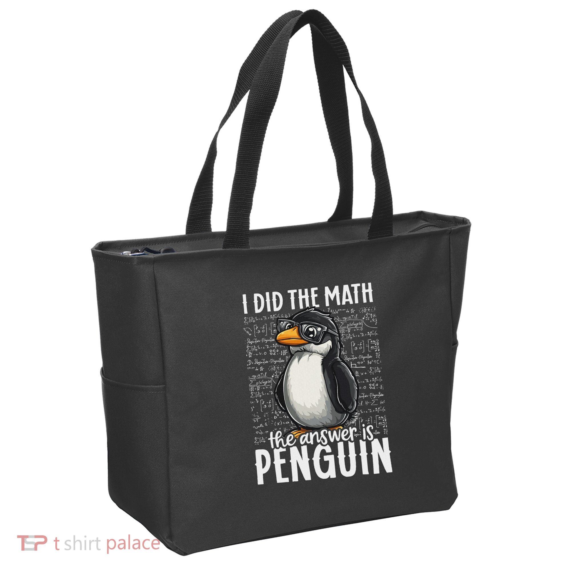 I Did The Math The Answer Is Penguin Funny Math Teacher Tote Bag