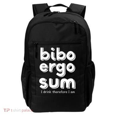 I Drink Therefore I Am Bibo Ergo Sum Philosophy Backpack