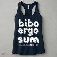 I Drink Therefore I Am Bibo Ergo Sum Philosophy Women's Tank Top thumb 3