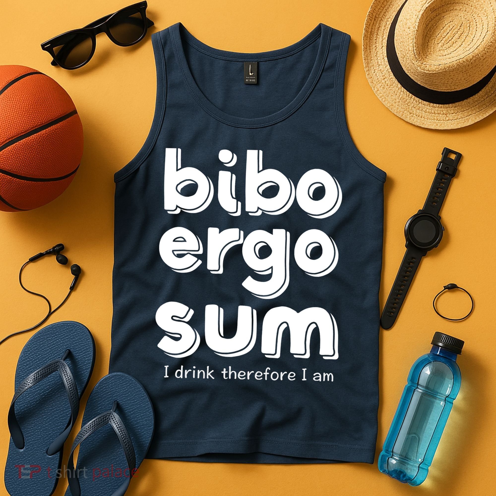 I Drink Therefore I Am Bibo Ergo Sum Philosophy Tank Top