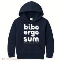 I Drink Therefore I Am Bibo Ergo Sum Philosophy Kids Hoodie thumb 0