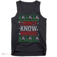 I Don T Know Margo Funny Christmas Vacation Tank Top thumb 0