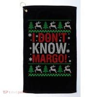 I Don T Know Margo Funny Christmas Vacation Golf Towel thumb 0