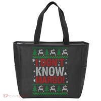 I Don T Know Margo Funny Christmas Vacation Tote Bag thumb 0