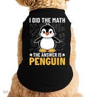 I Did The Math The Answer Is Penguin Lover Funny Doggie Tank thumb 0