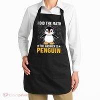 I Did The Math The Answer Is Penguin Lover Funny Apron thumb 2