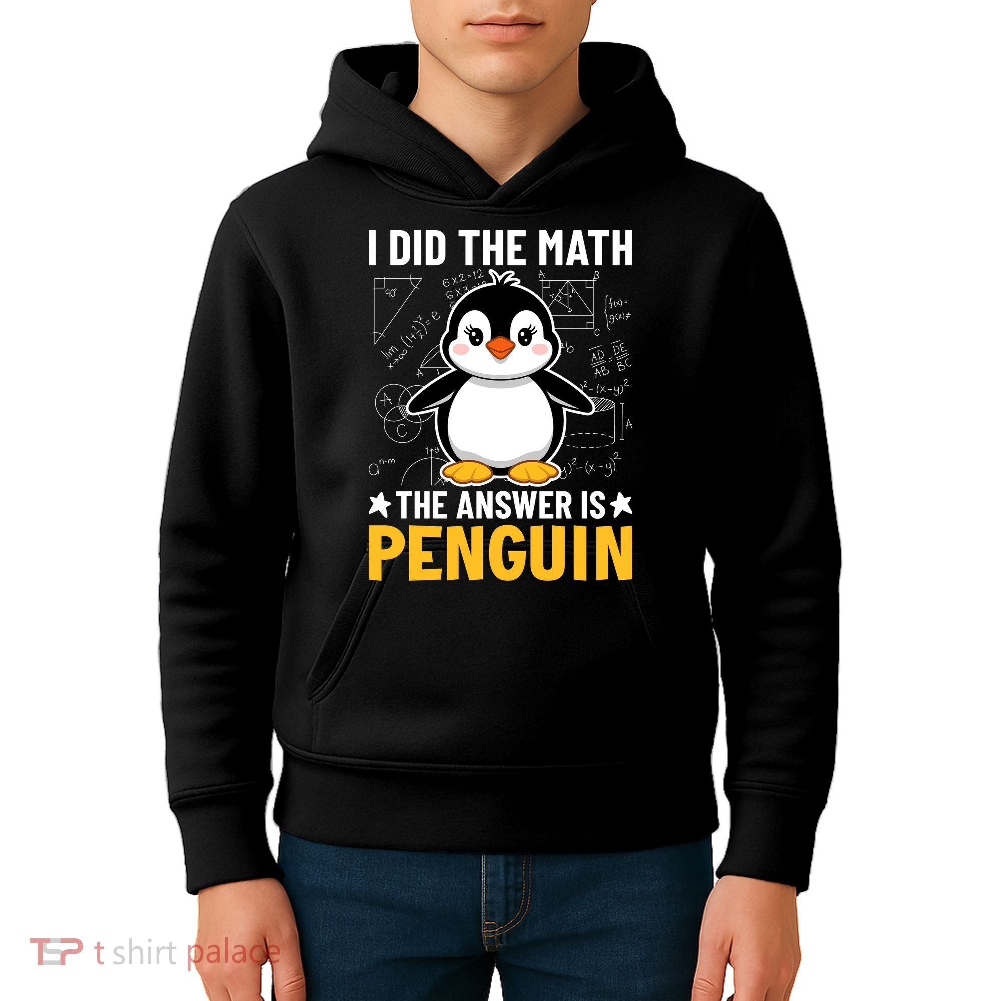 I Did The Math The Answer Is Penguin Lover Funny Kids Hoodie