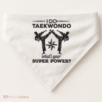 I Do Tae Kwon Do Super Power Taekwondo USA-Made Doggie Bandana thumb 0
