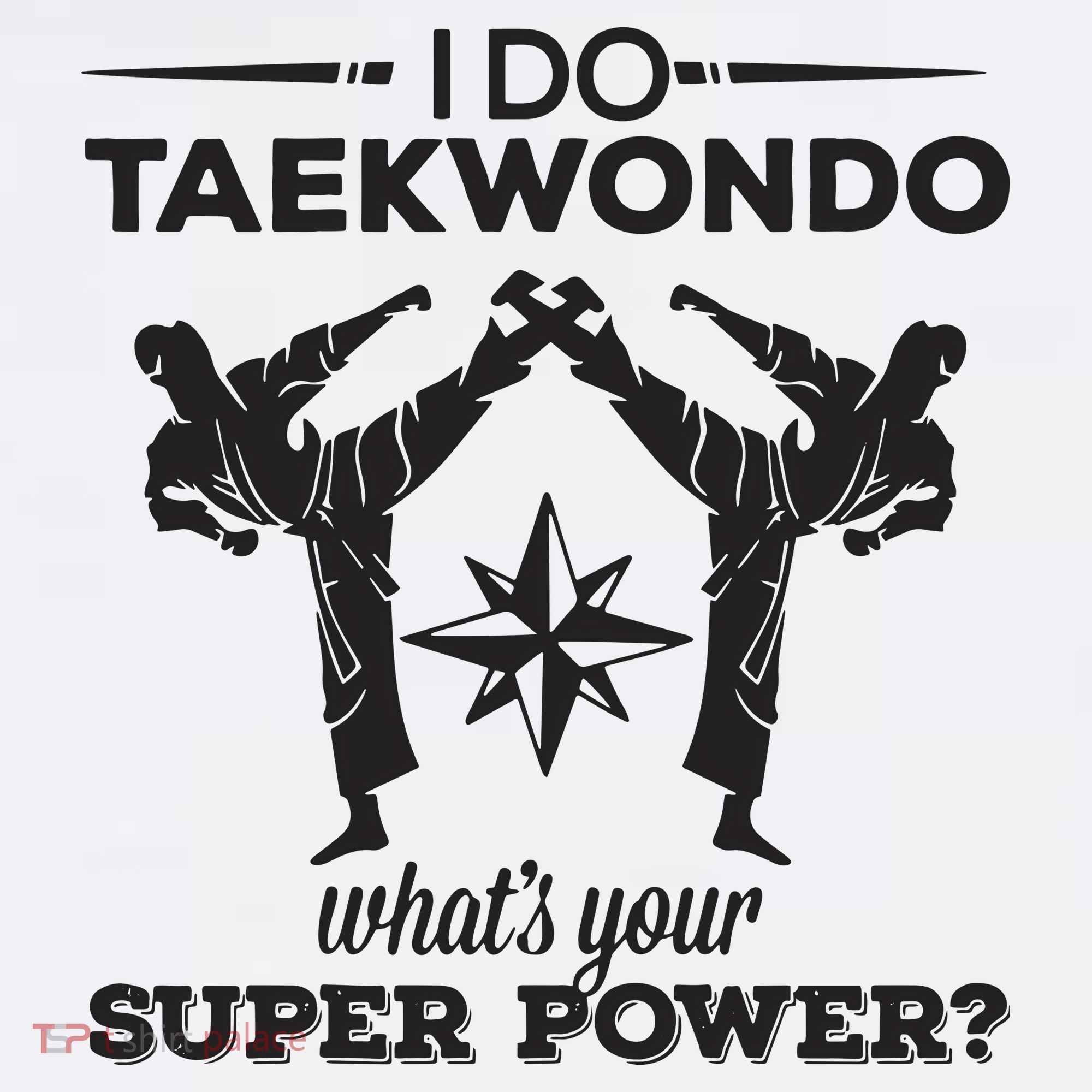 I Do Tae Kwon Do Super Power Taekwondo Apron