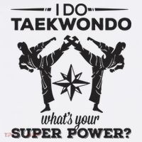 I Do Tae Kwon Do Super Power Taekwondo Coffee Mug thumb 5