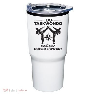 I Do Tae Kwon Do Super Power Taekwondo Tumbler