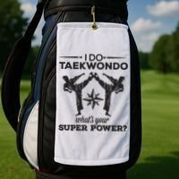 I Do Tae Kwon Do Super Power Taekwondo Golf Towel thumb 2