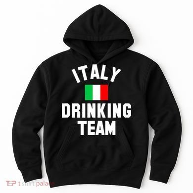Italy Drinking Team Shirt For Italy Beer Festivals Hoodie