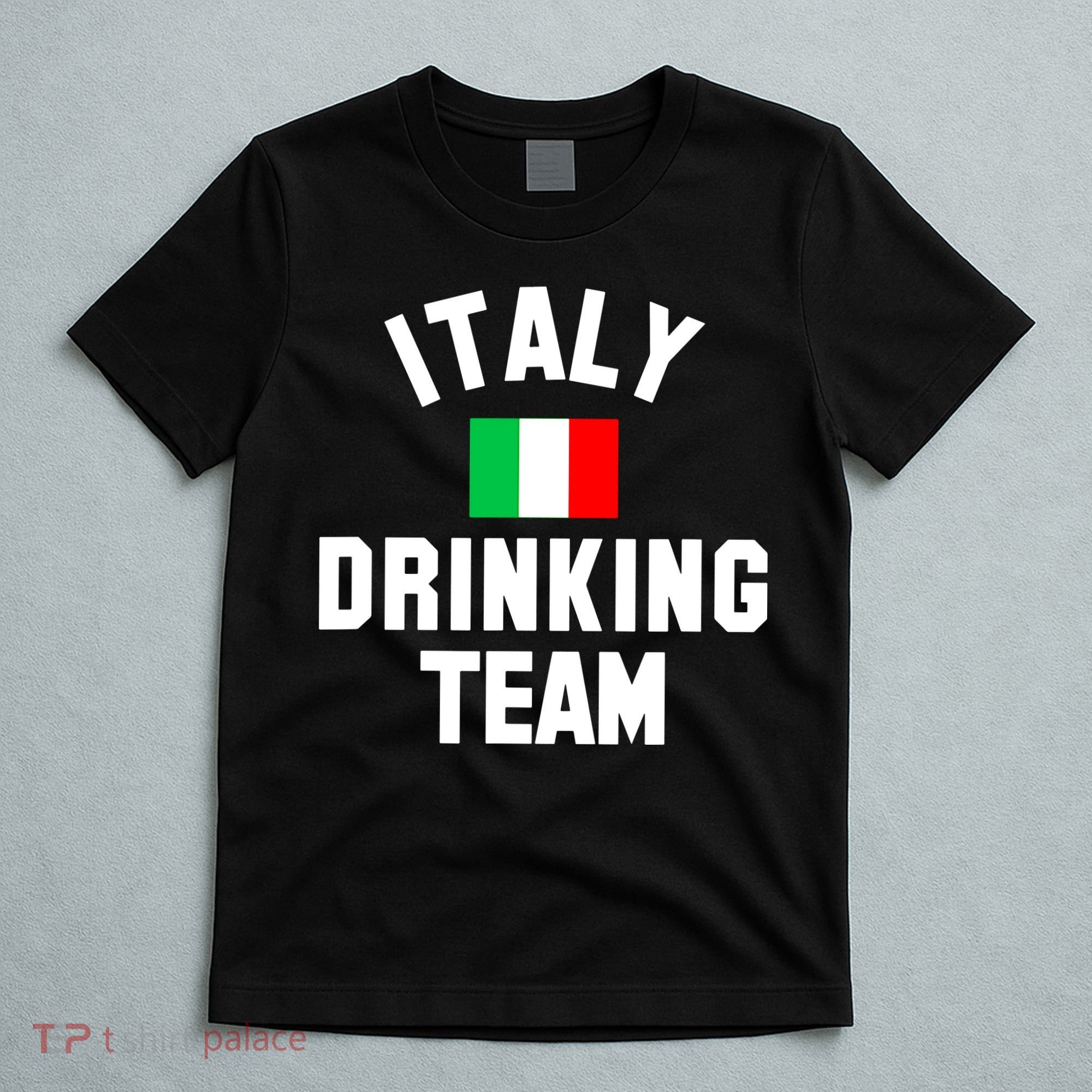 Italy Drinking Team Shirt For Italy Beer Festivals T-Shirt