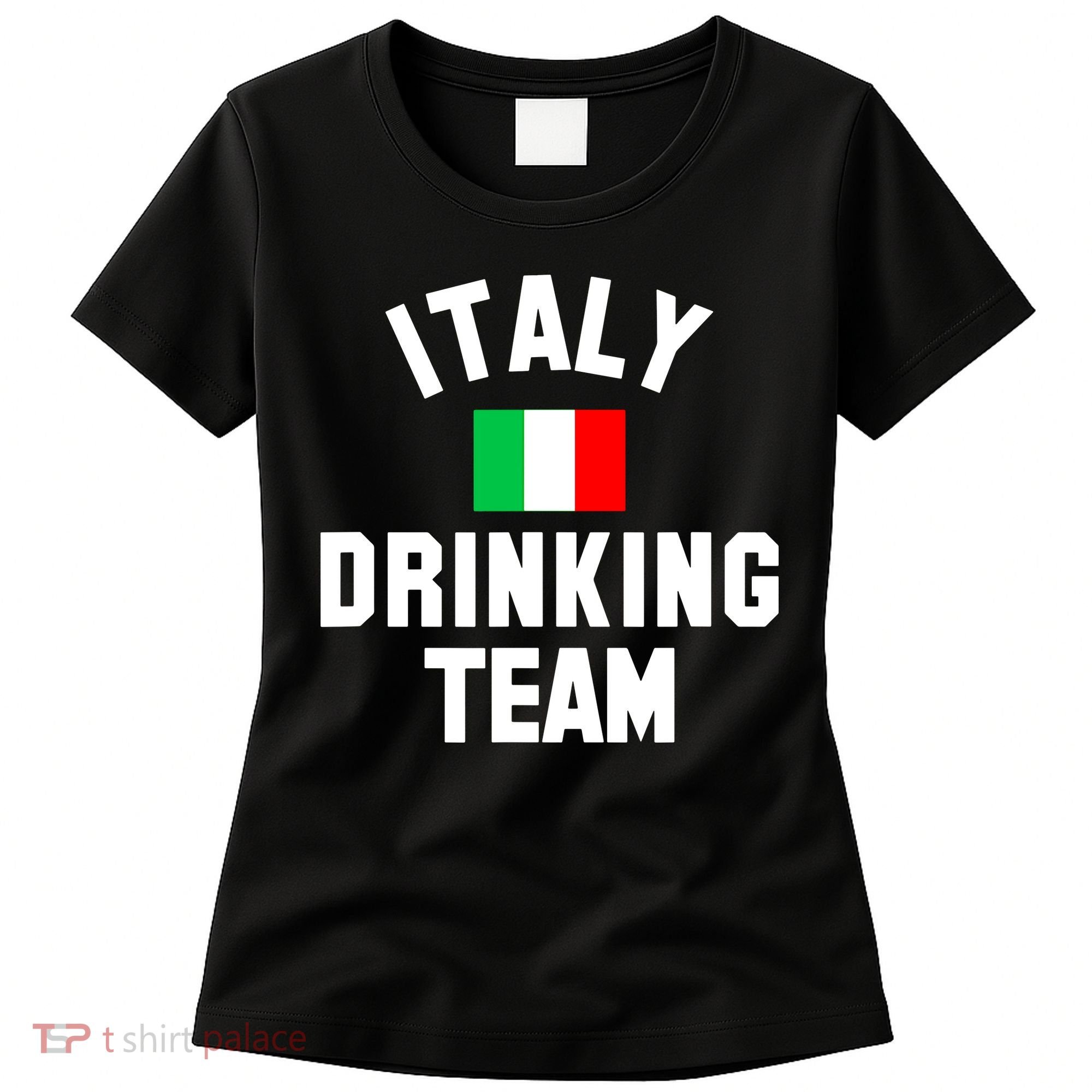 Italy Drinking Team Shirt For Italy Beer Festivals Women's T-Shirt