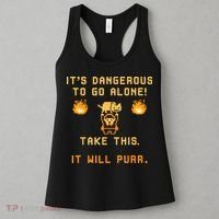 ITS DANGEROUS TO GO ALONE! TAKE THIS. IT WILL PURR Women's Tank Top thumb 3