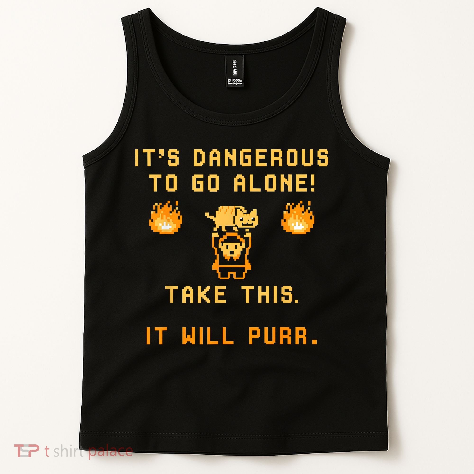 ITS DANGEROUS TO GO ALONE! TAKE THIS. IT WILL PURR Tank Top