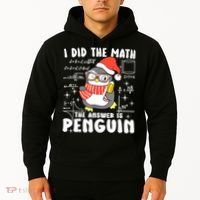 I Did The Math The Answer Is Penguin Christmas Hoodie thumb 2