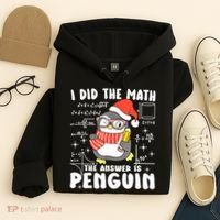 I Did The Math The Answer Is Penguin Christmas Hoodie thumb 4
