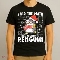 I Did The Math The Answer Is Penguin Christmas T-Shirt thumb 3