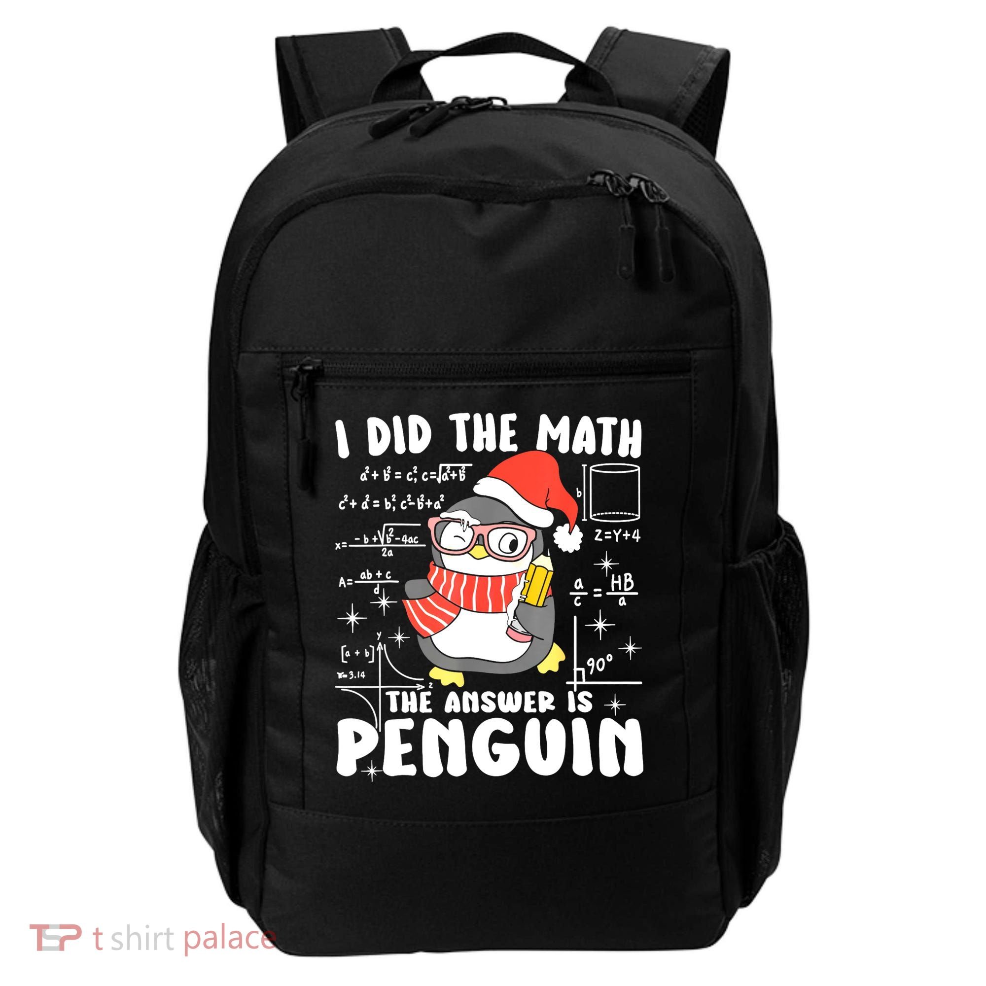 I Did The Math The Answer Is Penguin Christmas Backpack