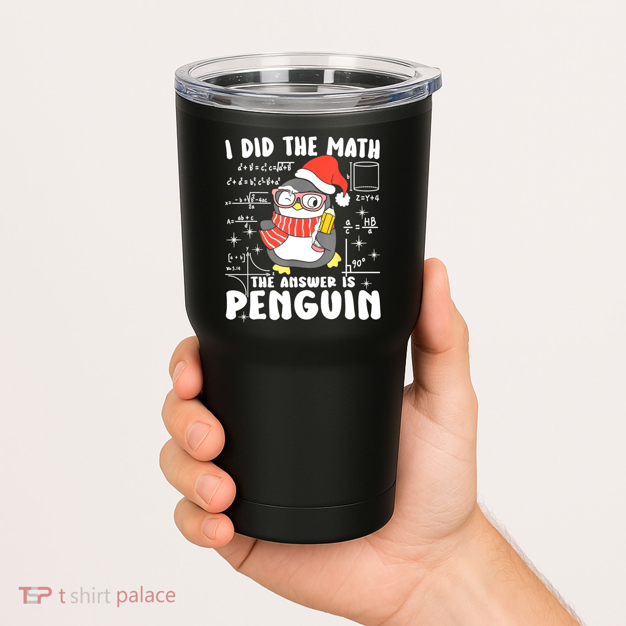 I Did The Math The Answer Is Penguin Christmas Tumbler
