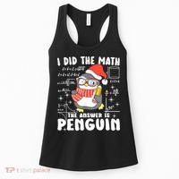 I Did The Math The Answer Is Penguin Christmas Women's Tank Top thumb 0