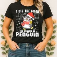 I Did The Math The Answer Is Penguin Christmas Women's T-Shirt thumb 2