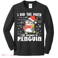 I Did The Math The Answer Is Penguin Christmas Kids Long Sleeve Shirt thumb 0
