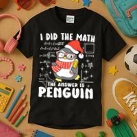 I Did The Math The Answer Is Penguin Christmas Kids T-Shirt thumb 3