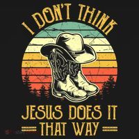 I Don't Think Jesus Does It That Way Southern Western Women's Hoodie thumb 2