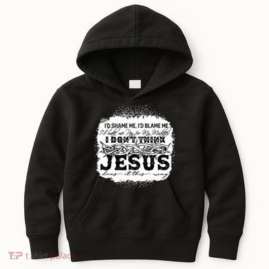I Don't Think Jesus Does It That Way Bleached Christian Kids Hoodie