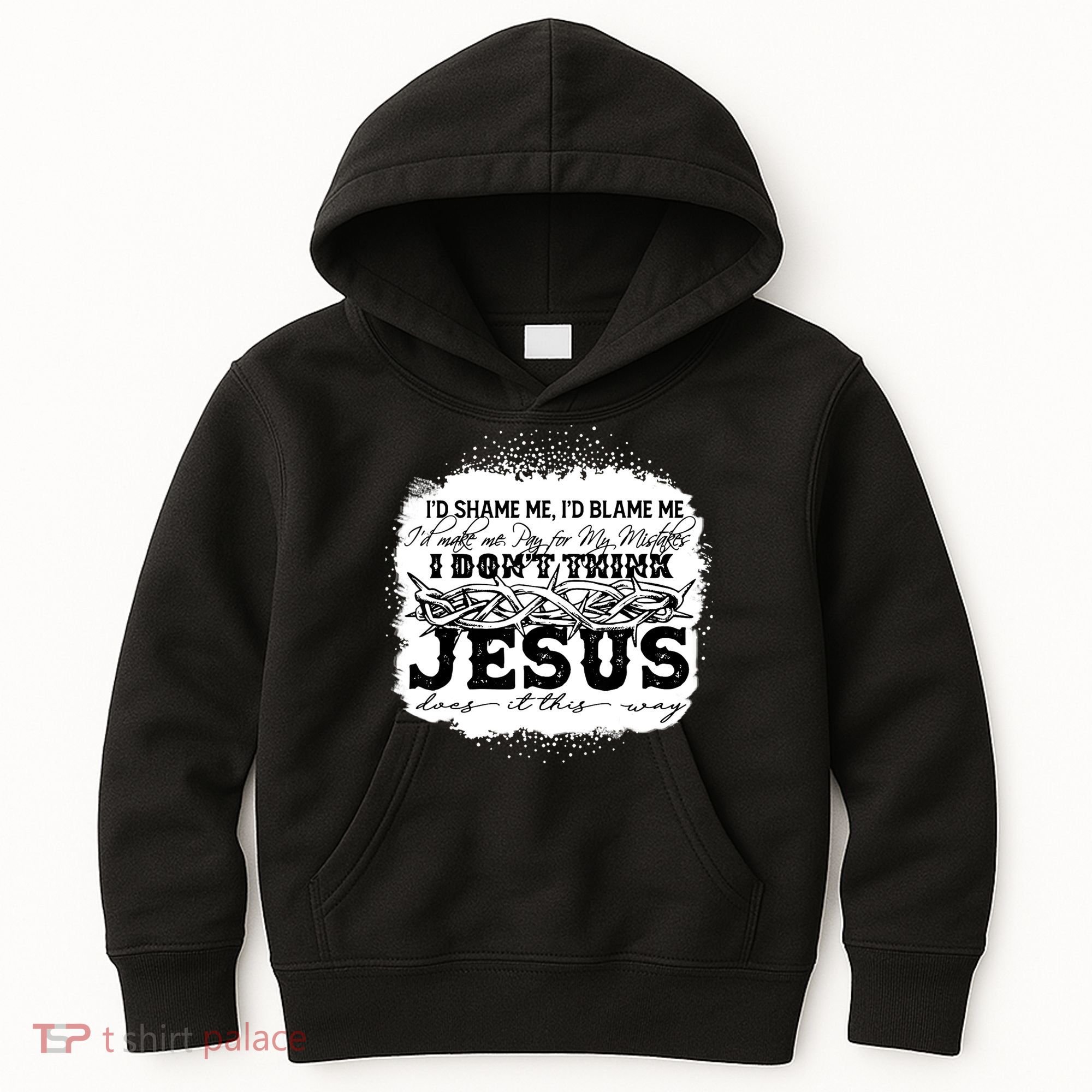 I Don't Think Jesus Does It That Way Bleached Christian Kids Hoodie