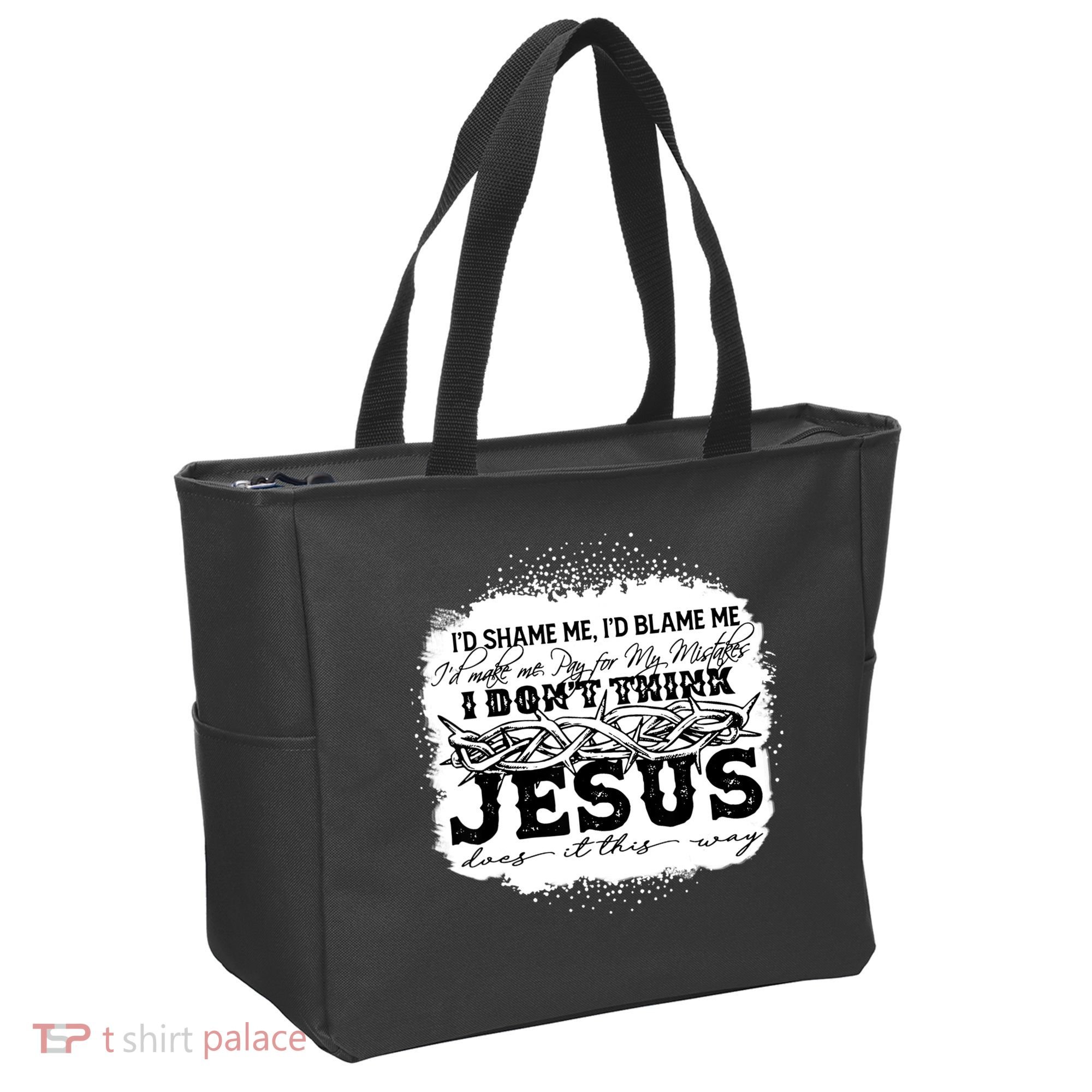 I Don't Think Jesus Does It That Way Bleached Christian Tote Bag